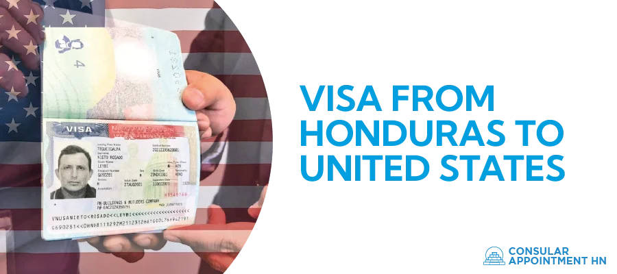 Visa from Honduras to the United States in Honduras