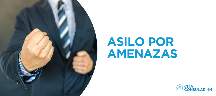 Procedimiento para Solicitar Asilo por Amenazas