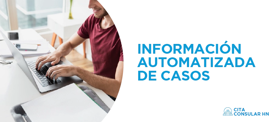 Información Automatizada de Casos - Acceso rápido y eficiente