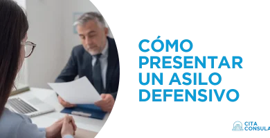 Cómo Presentar un Asilo Defensivo