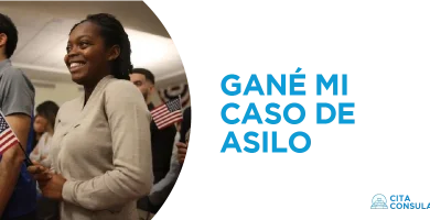 Gané mi Caso de Asilo